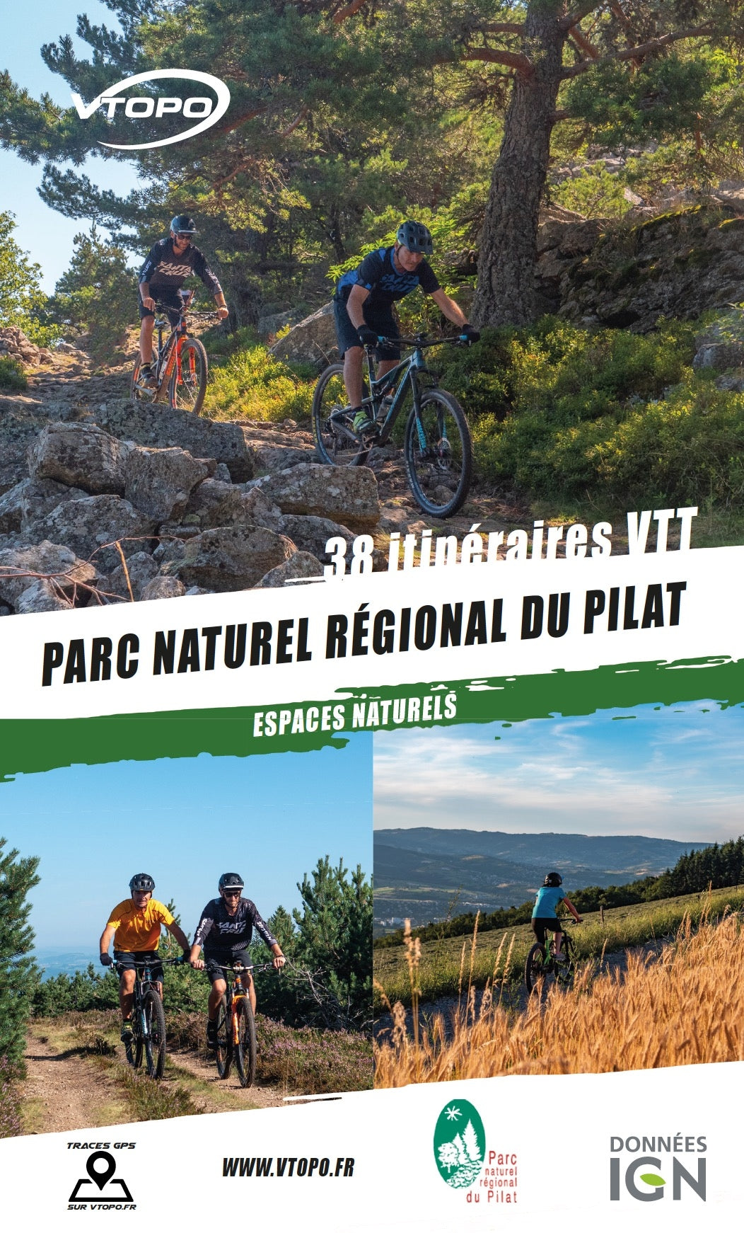 VTOPO VTT Natural Spaces Regional Natural Park of Pilat