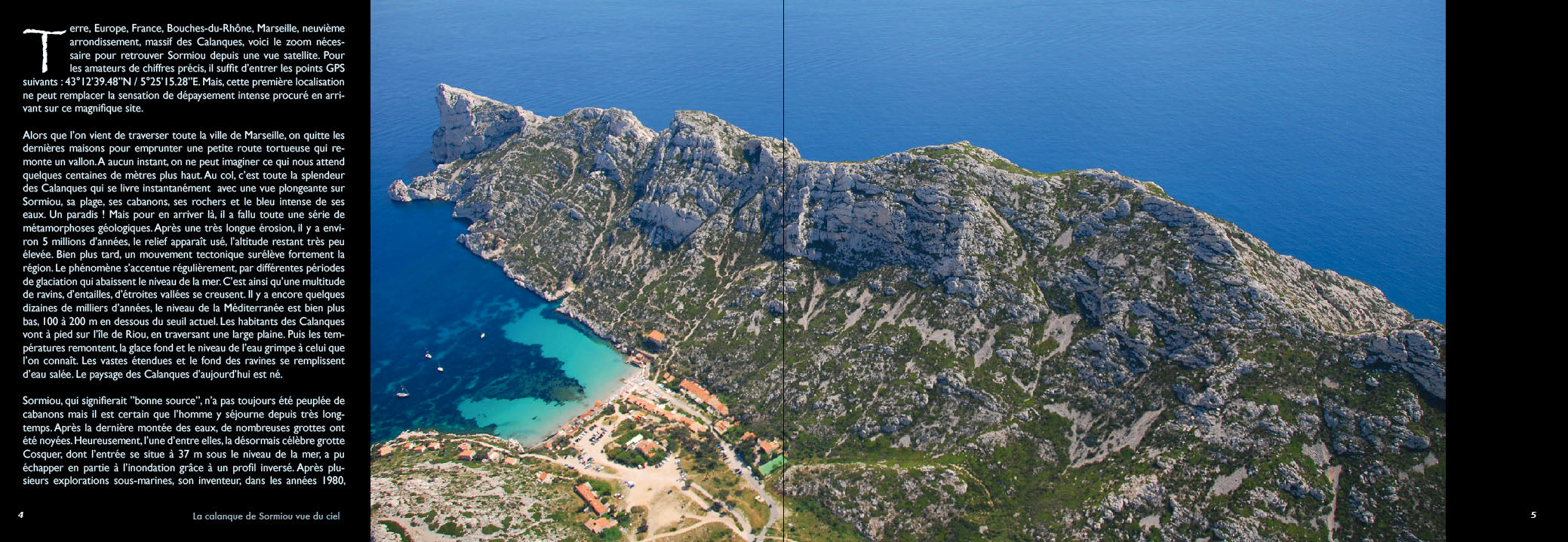 IMMERSION IN Sormiou